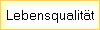 Lebensqualitt